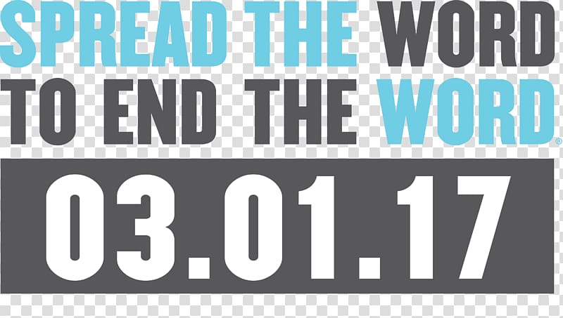 Spread the Word to End the Word Retard Special Olympics Respect, the end transparent background PNG clipart