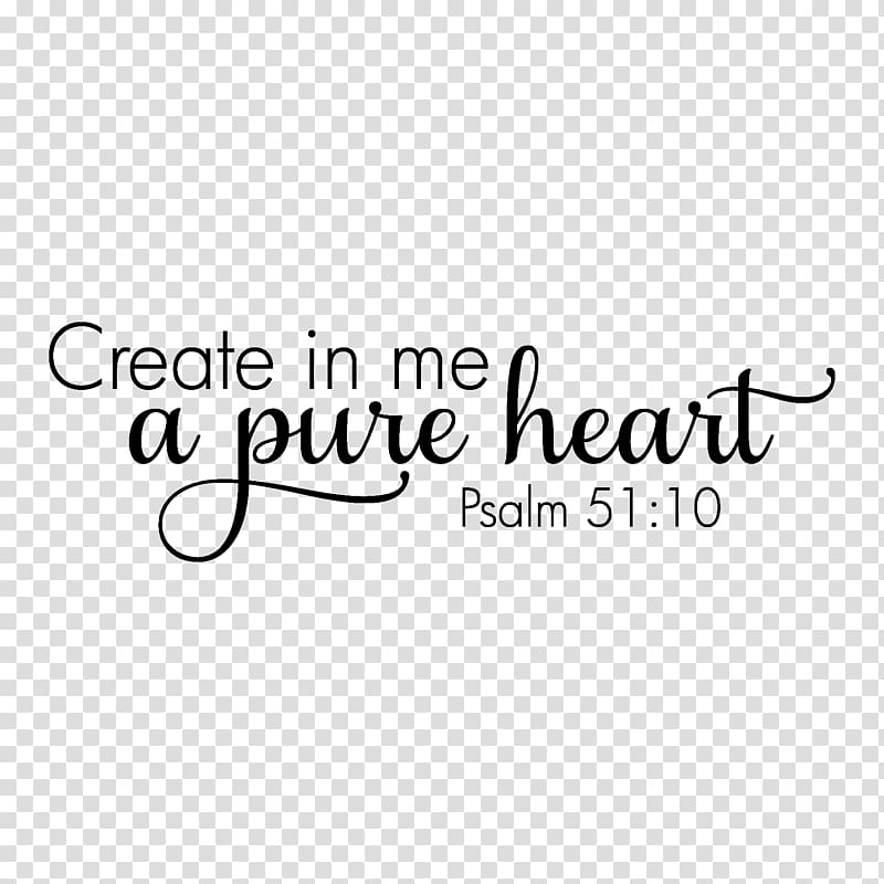 Pure Heart Psalms Quotation Psalm 95 Color, sea green color transparent background PNG clipart