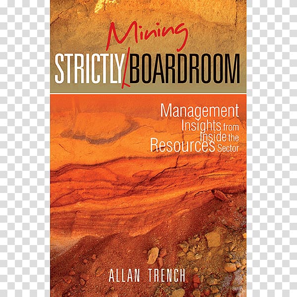 Strictly (Mining) Boardroom Financial Fundamentals for Directors Management Board of directors, Business transparent background PNG clipart