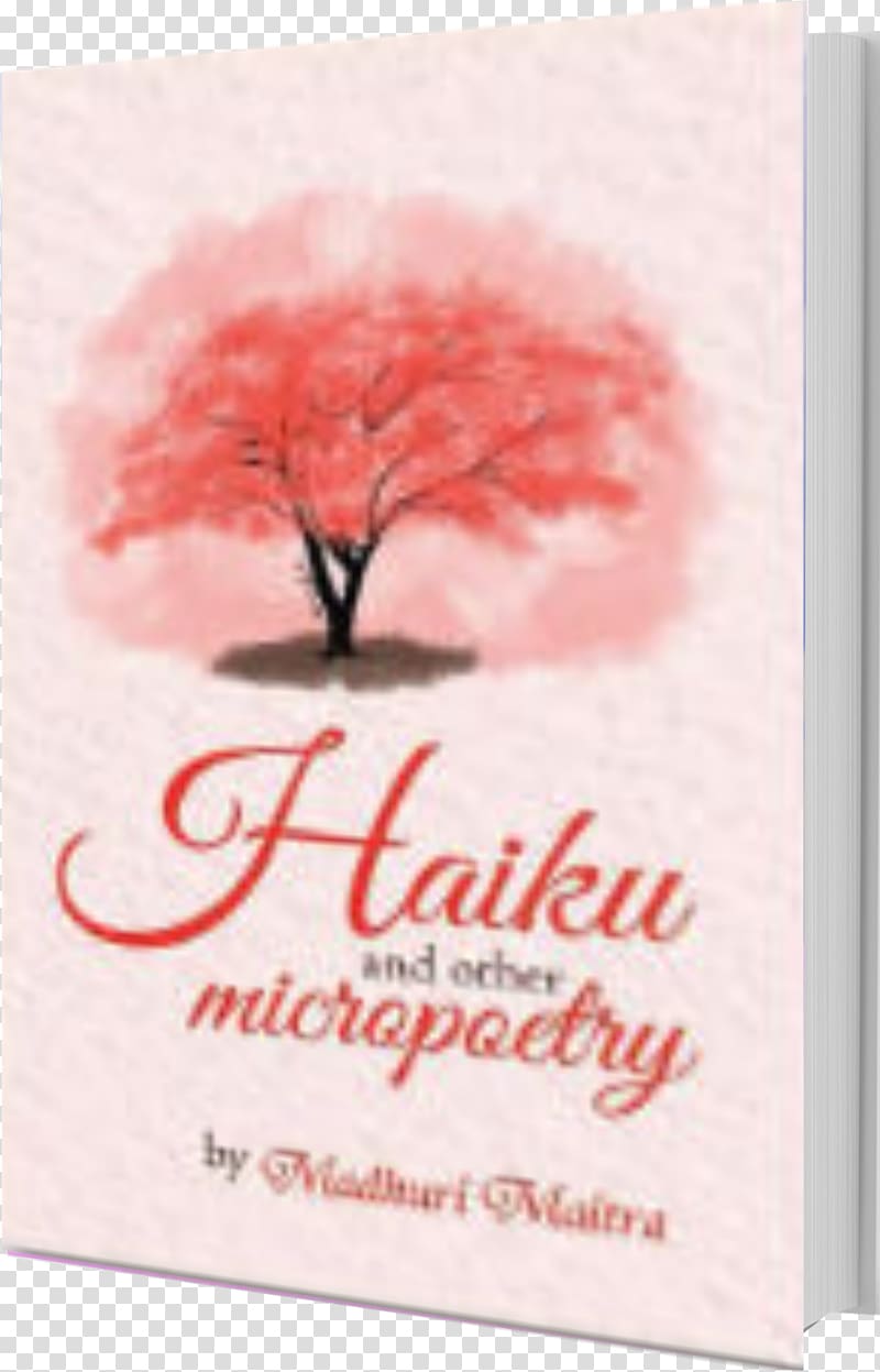Haiku and Other Micropoetry Book Author, Haiku Poetry Day transparent background PNG clipart