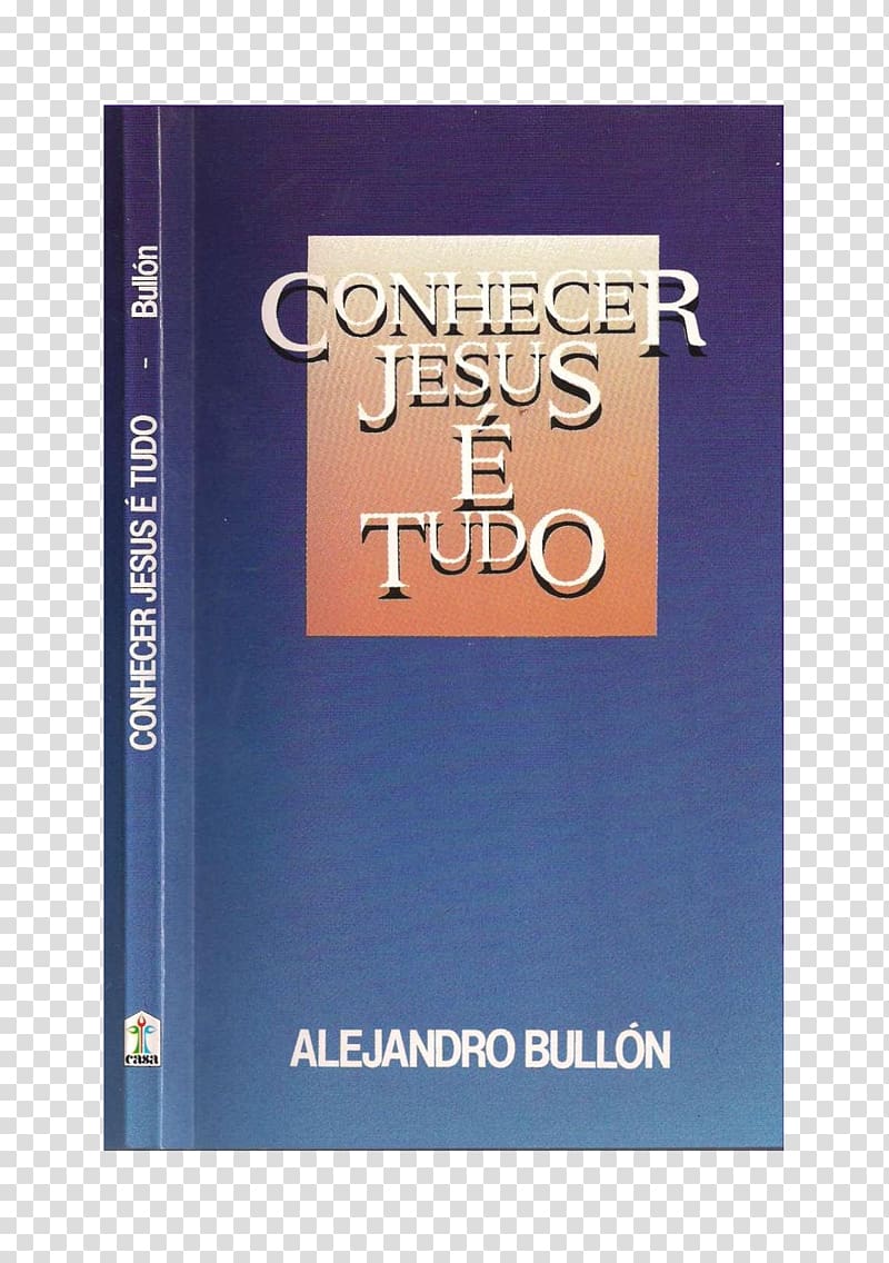 Conhecer Jesus é tudo Book Estante Virtual LIVROS DO BRASIL Font, book transparent background PNG clipart