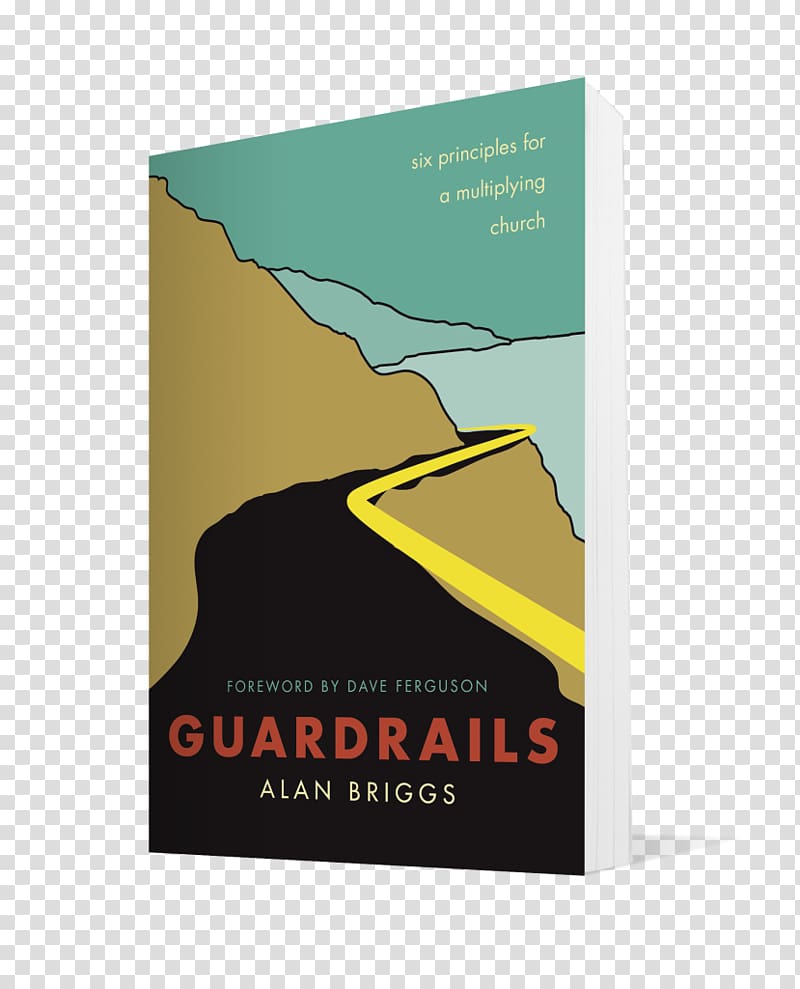 Guardrails: Six Principles for a Multiplying Church Book Multiplication Paperback Disciple, Disciple transparent background PNG clipart