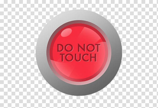 do not touch button, Do Not Touch Red Button transparent background PNG clipart