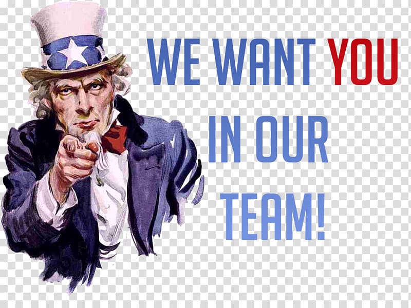 We Want You In Out Team Uncle Sam , Uncle Sam United States Wanted poster Wedding invitation, we need you transparent background PNG clipart