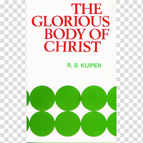 The Glorious Body of Christ Matematikai programozás Christian Church Christianity, Church transparent background PNG clipart