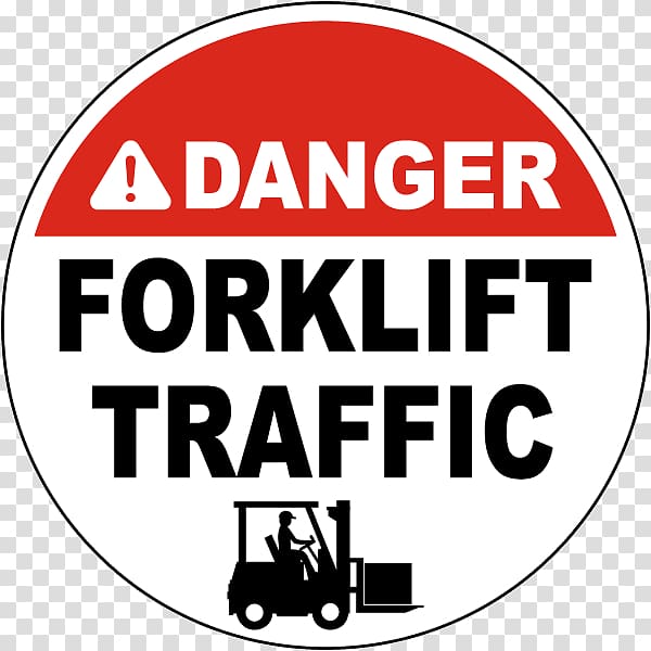 Caution Forklift Traffic Keep Clear Logo Brand Signage, watch your step caution tape transparent background PNG clipart