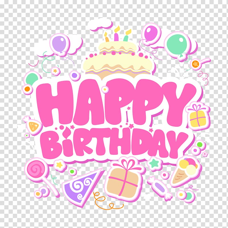 Happy Birthday , Happy Birthday Happy! Birthday cake Wish, happy birthday theme material transparent background PNG clipart