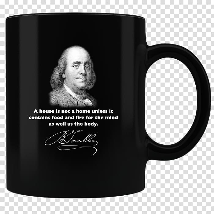 Benjamin Franklin T-shirt Abraham Lincoln Mug Coffee cup, Benjamin Franklin transparent background PNG clipart