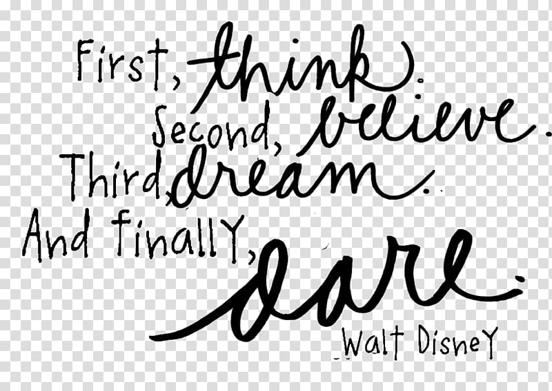 first think text, Mickey Mouse The Walt Disney Company Walt Disney Studios Quotation Life, mickey mouse transparent background PNG clipart