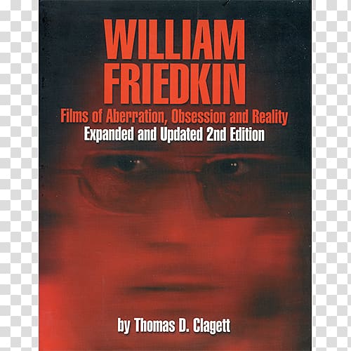 William Friedkin: Films of Aberration, Obsession, and Reality Comic book Paperback, book transparent background PNG clipart