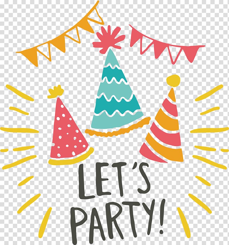 let's party , Wedding invitation Birthday cake Greeting card Wish, Hand painted colored birthday hat transparent background PNG clipart