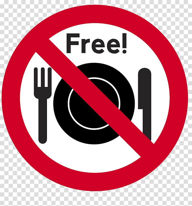There ain\'t no such thing as a free lunch No Lunch Money! No free lunch in search and optimization, lunch transparent background PNG clipart
