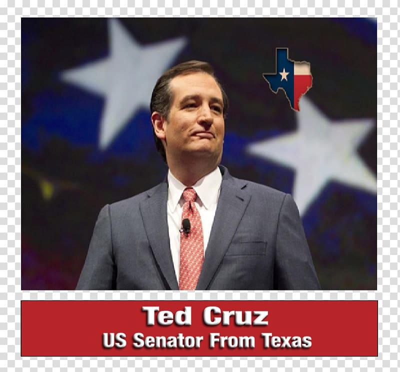 Ted Cruz Texas US Presidential Election 2016 Republican Party United States Senate, Texas Senate transparent background PNG clipart