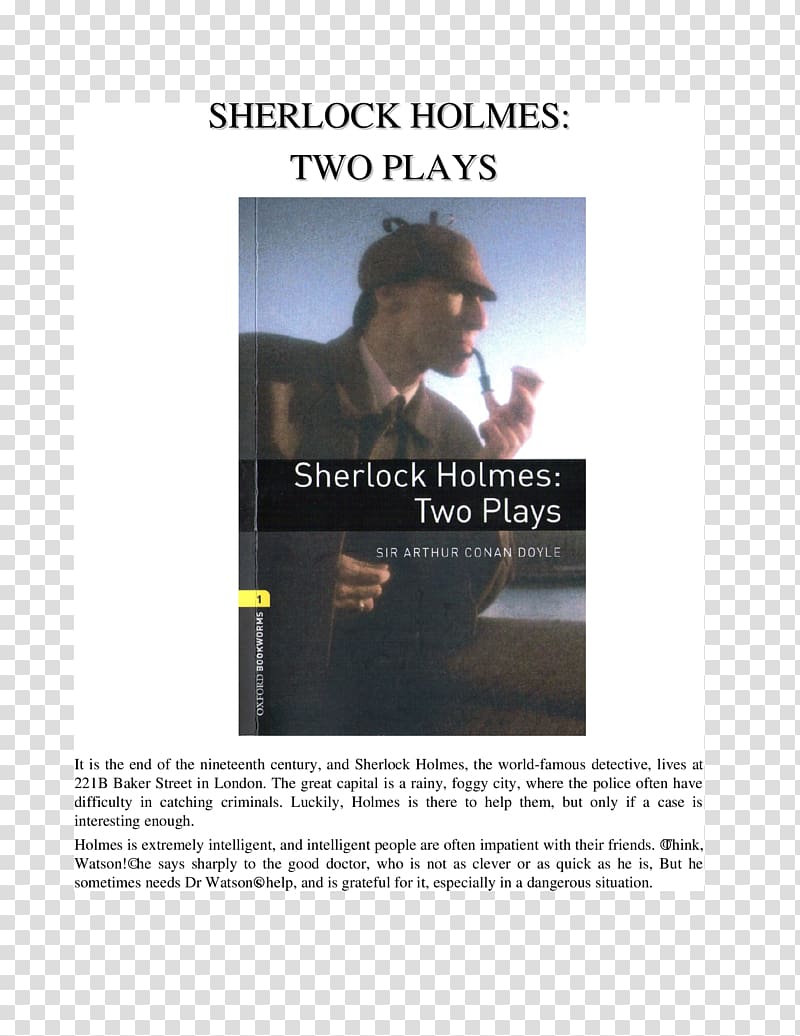 The Memoirs of Sherlock Holmes Oxford Bookworms Library: Stage 1: Sherlock Holmes: Two Plays The Adventures of Sherlock Holmes Sherlock Holmes Two Plays, book transparent background PNG clipart