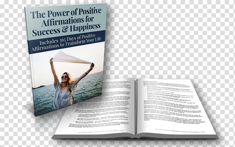 Affirmations The Five Thieves of Happiness Stumbling on Happiness Psychology, Power Thoughts 365 Daily Affirmations transparent background PNG clipart