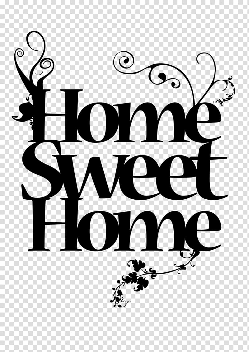 Home Sweet Home House , saying transparent background PNG clipart