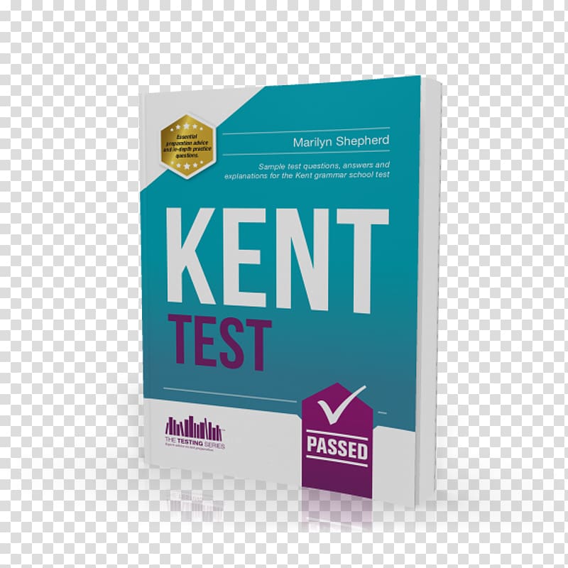 Kent Test: Sample Test Questions and Answers for the Kent Grammar School Tests Brand Logo Product design, examination paper transparent background PNG clipart