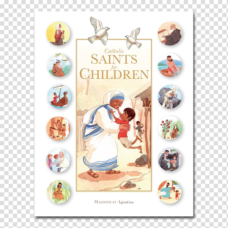 Catholic Saints for Children My Catholic Book of Saints Stories A Catholic Child's Illustrated Lives of the Saints Catholicism, child transparent background PNG clipart
