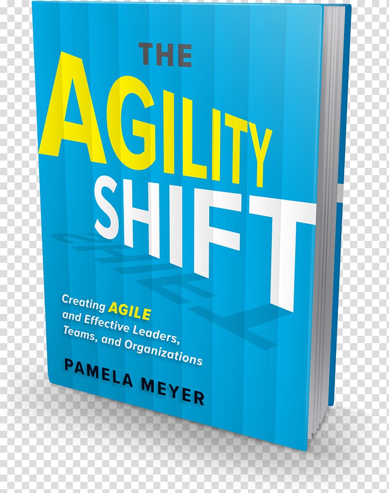 Agility Shift: Creating Agile and Effective Leaders, Teams, and Organizations Book Brand Logo Font, book transparent background PNG clipart