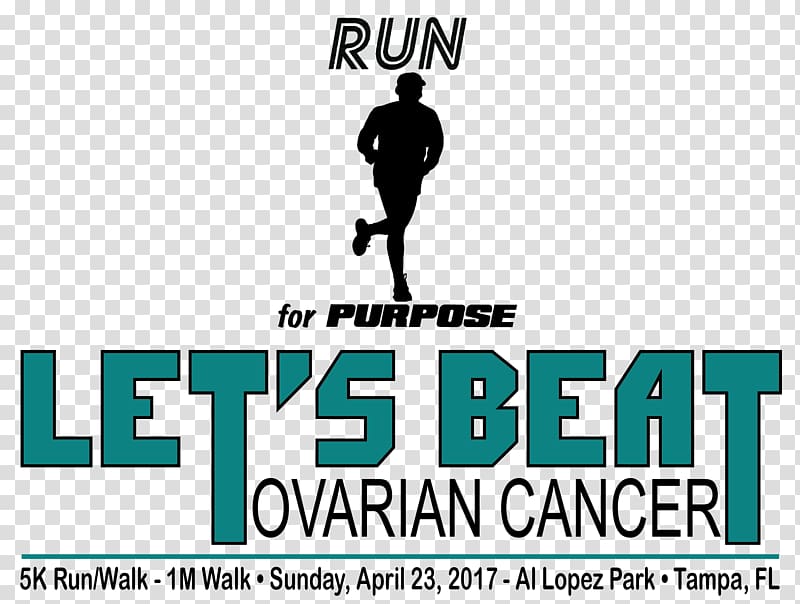 2nd Annual Let's Beat Ovarian Cancer Run/Walk... Ovary Watergrass 5k run for K5, others transparent background PNG clipart