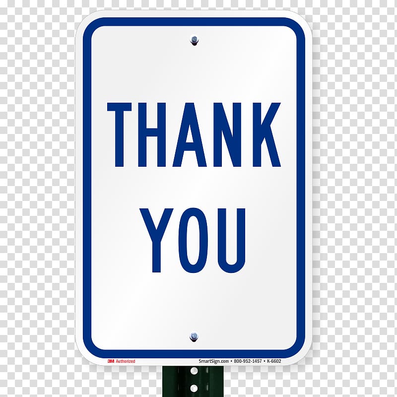 Traffic sign Arrow Parking Engineering, thank you transparent background PNG clipart