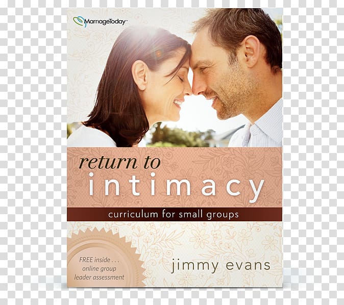 Tony Evans Return to Intimacy Jimmy Evans Marriage Intimate relationship, Family transparent background PNG clipart