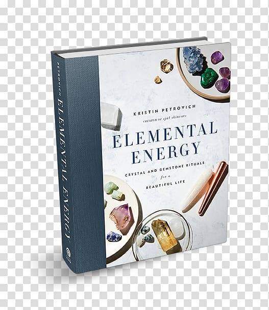 Elemental Energy: Crystal and Gemstone Rituals for a Beautiful Life Crystal healing Book, circular aura transparent background PNG clipart