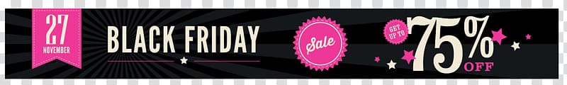 Black Friday advertisement, Black Friday Web banner Cyber Monday Sales, Black Friday 75% OFF Banner transparent background PNG clipart