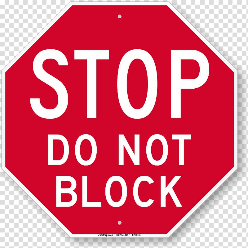 Stop sign Traffic sign Manual on Uniform Traffic Control Devices, Do not be surprised transparent background PNG clipart