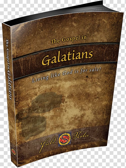 Epistle to the Galatians Bible Book of Haggai The Gospel in Galatians: Living Like God Is for Sale?, Bible Study transparent background PNG clipart