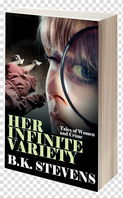 Her Infinite Variety Women and Crime Mystery Book Crime Fiction, book transparent background PNG clipart