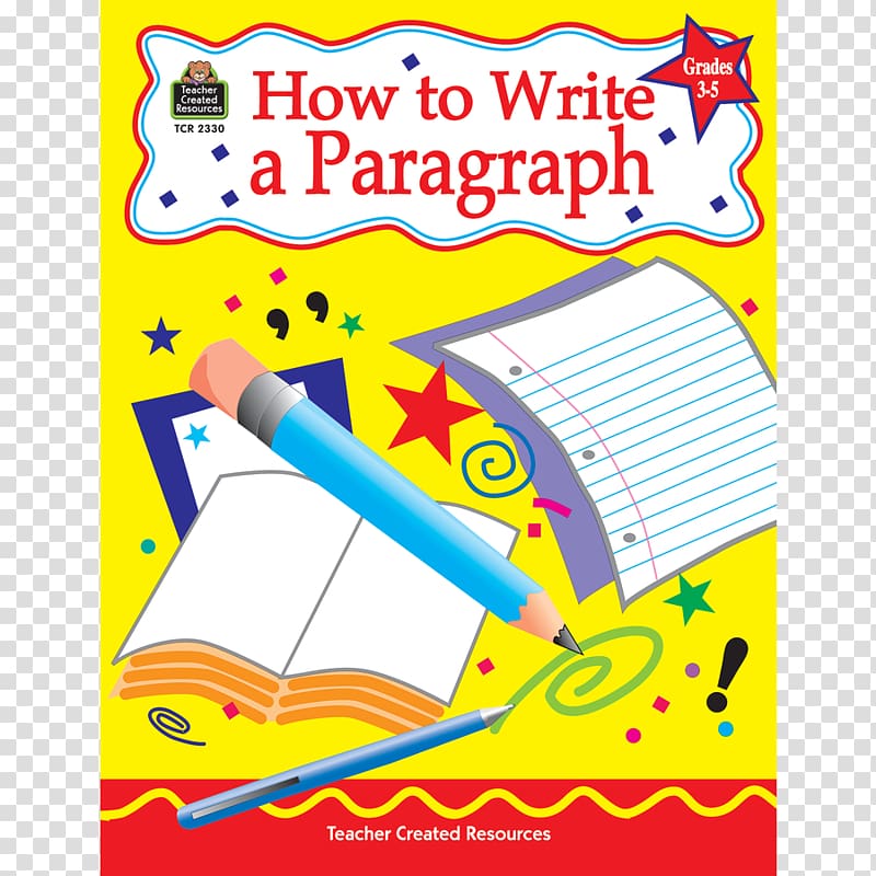 How to Write a Paragraph, Grades 3-5 How to Write a Sentence, Grades 3-5 Writing Book, book transparent background PNG clipart