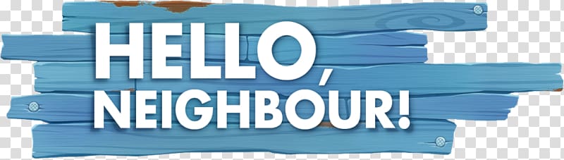 Hello Neighbor YouTube Video game tinyBuild Get Out, Hello Neighbor transparent background PNG clipart