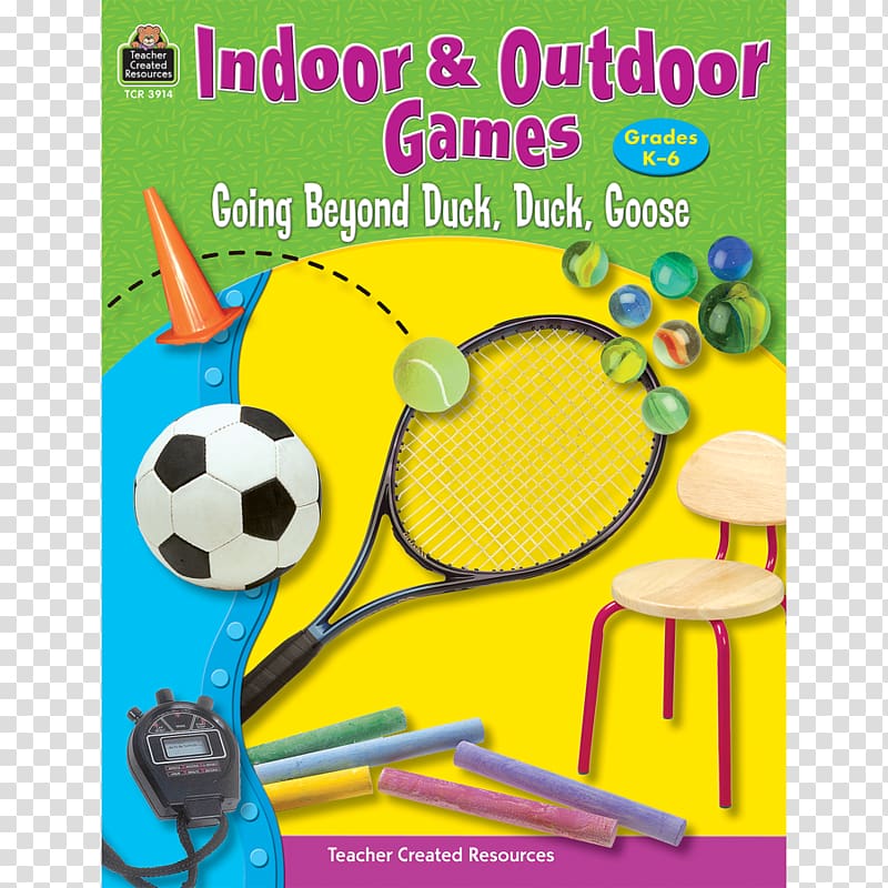 Indoor & Outdoor Games: Going Beyond Duck, Duck, Goose Homeschooling Physical education, indoor activities transparent background PNG clipart