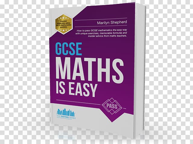 GCSE Maths Is Easy Brand Mathematics Logo General Certificate of Secondary Education, take a pass transparent background PNG clipart