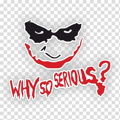 Joker Why So Serious? T-shirt Drawing , joker transparent background PNG clipart