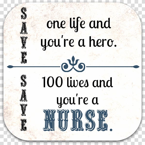 Nursing International Nurses Day Home Care Service Registered nurse, funny quote transparent background PNG clipart