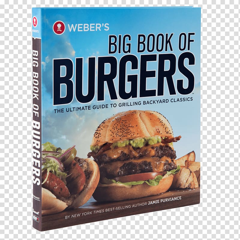 Weber\'s Big Book of Burgers: The Ultimate Guide to Grilling Backyard Classics Barbecue Hamburger Weber-Stephen Products, Menu book transparent background PNG clipart