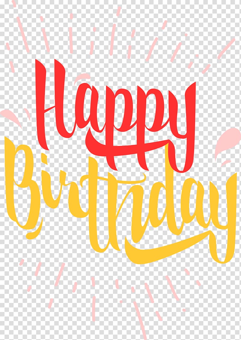 Happy Birthday to You , hand painted happy birthday transparent background PNG clipart