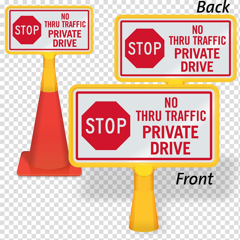 Traffic sign Stop sign Private Property No Outlet Signage Brand, no thru traffic signs transparent background PNG clipart