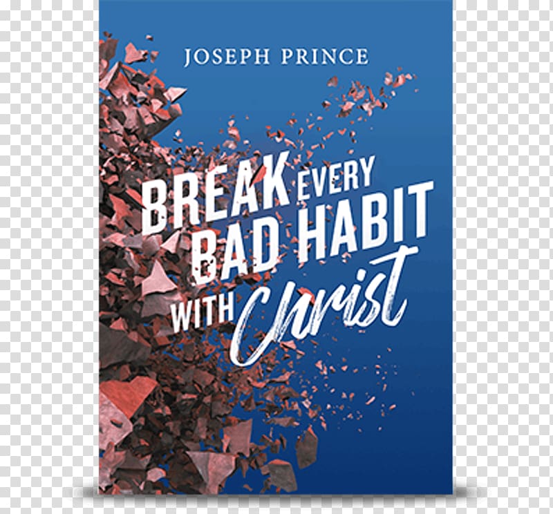 DVD Break Every Bad Habit With Christ Break Every Chain Compact disc Bible, bad habit transparent background PNG clipart