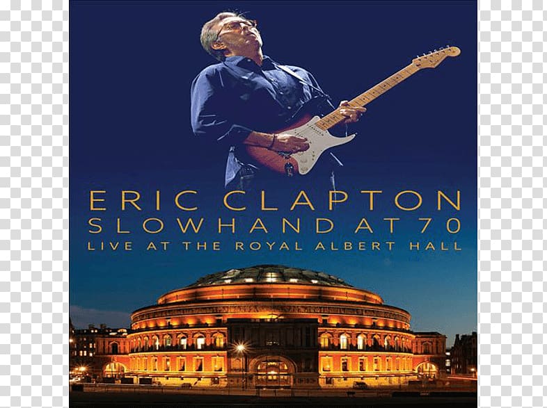Slowhand at 70: Live at the Royal Albert Hall Concert Album Music, others transparent background PNG clipart