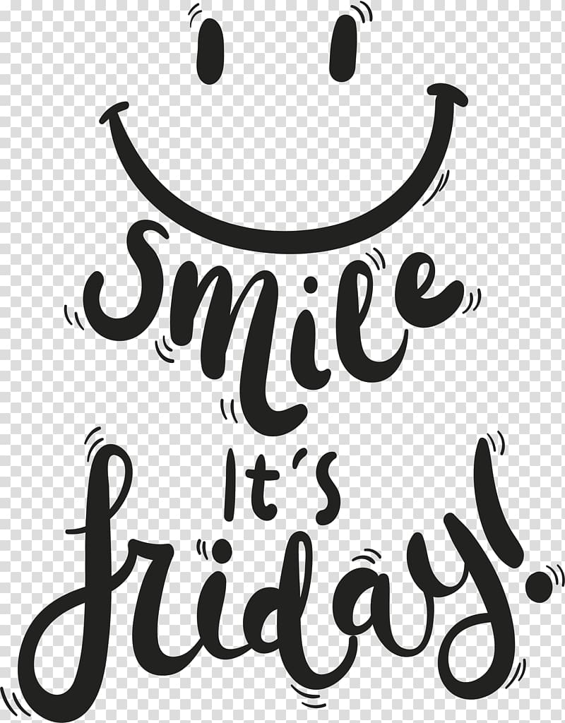 Smile It's Friday text, Smile, English art word smile transparent background PNG clipart