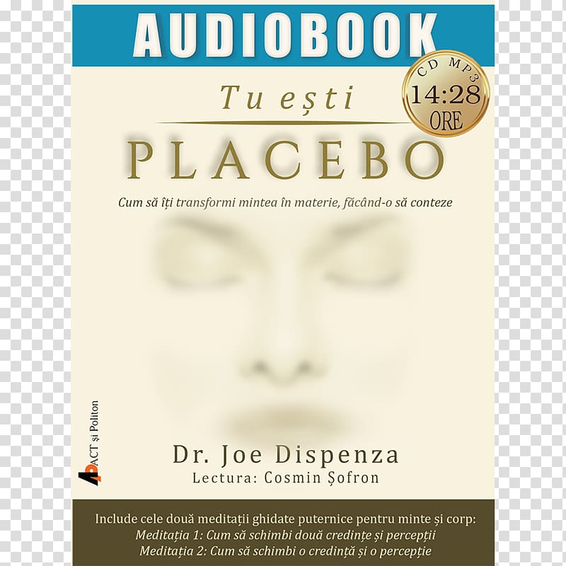 You Are the Placebo: Making Your Mind Matter Getting Things Done Audiobook Author, book transparent background PNG clipart