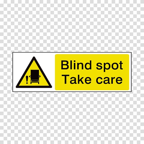 Warning sign Anti-climb paint Blind spot Safety, TAKE CARE transparent background PNG clipart