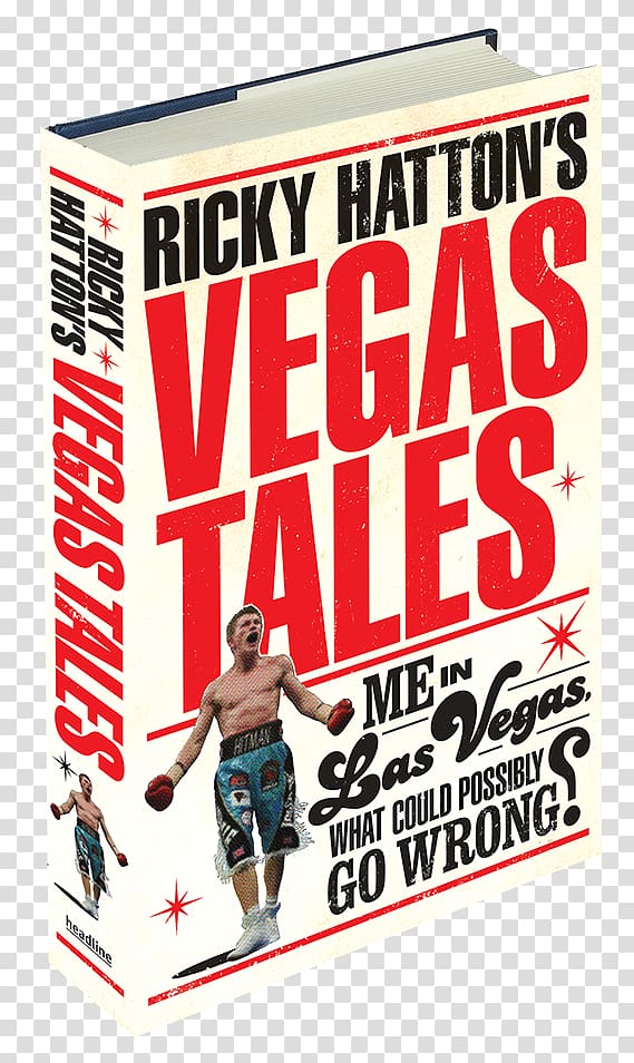 Ricky Hatton\'s Vegas Tales Boxing Tottenham Player by Player Book Sports memorabilia, Boxing transparent background PNG clipart