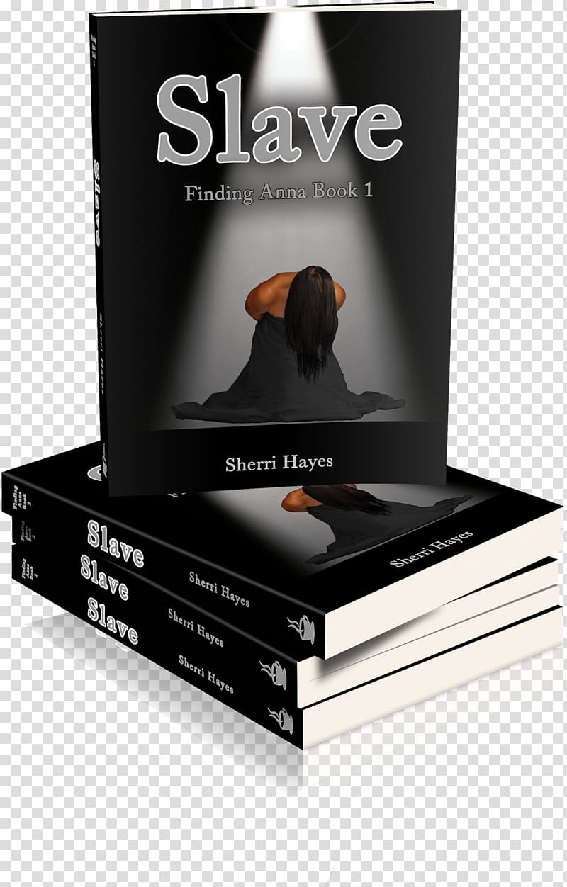 Slavery Finding Anna Book Fiction, Slavery transparent background PNG clipart