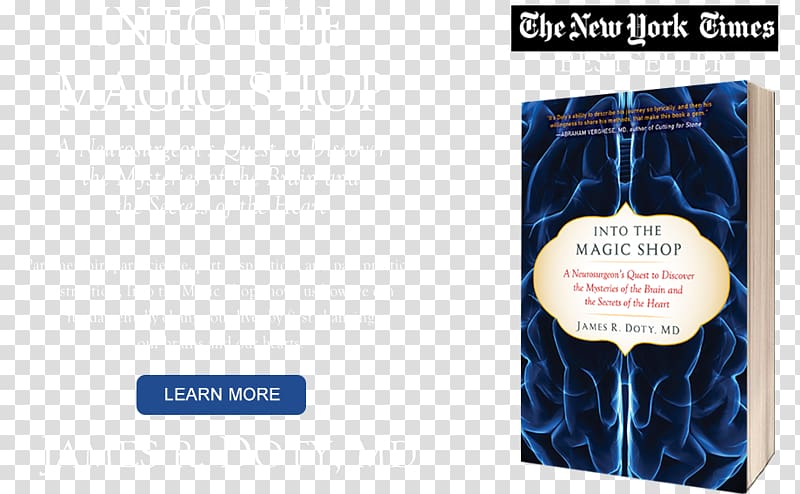 Into the Magic Shop: A Neurosurgeon\'s Quest to Discover the Mysteries of the Brain and the Secrets of the Heart Book Memoir, book transparent background PNG clipart