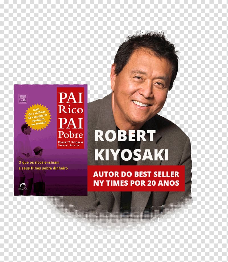 Robert Kiyosaki Rich Dad Poor Dad Segunda Oportunidad Book Author, book transparent background PNG clipart