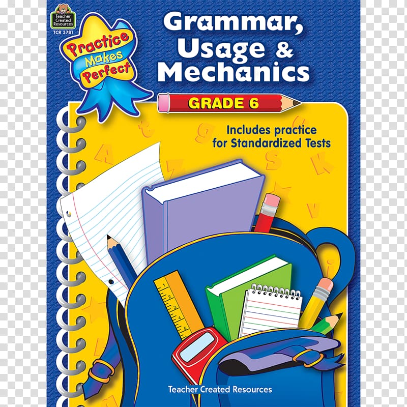 Grammar, Usage & Mechanics Grade 6 Grammar, Usage & Mechanics Grade 3 Sixth grade Teacher, teacher transparent background PNG clipart